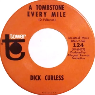 A Tombstone Every Mile by Dick Curless (1965)