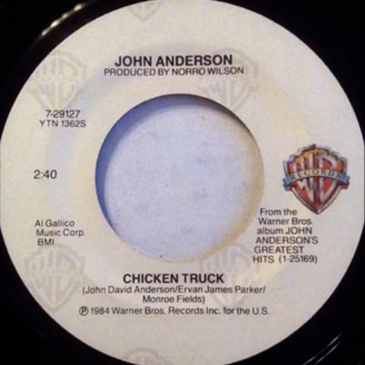 Chicken Truck by John Anderson (1981)