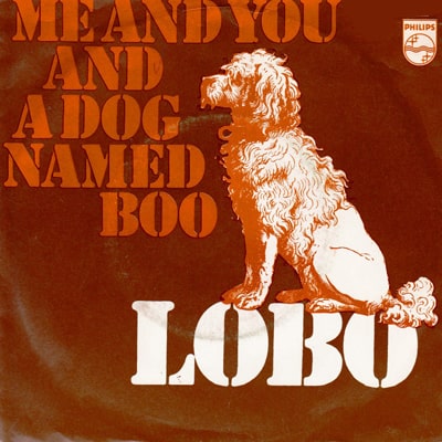 Me and You and a Dog Named Boo by Lobo (1971)