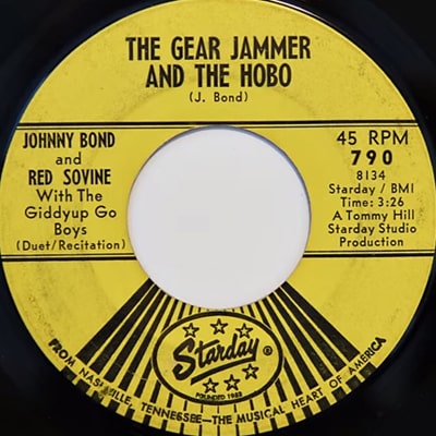 The Gear Jammer and the Hobo by Johnny Bond (1966)