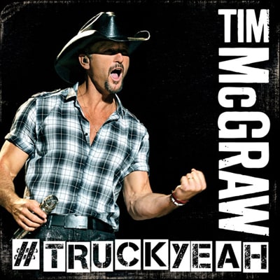 Truck Yeah by Tim McGraw (2013)